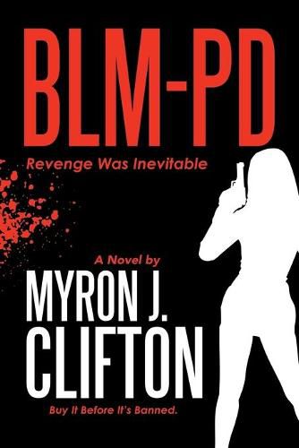 Cover image for Blm-Pd: Revenge Was Inevitable