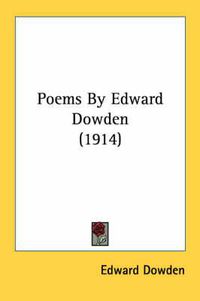 Cover image for Poems by Edward Dowden (1914)