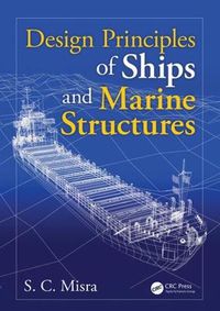 Cover image for Design Principles of Ships and Marine Structures