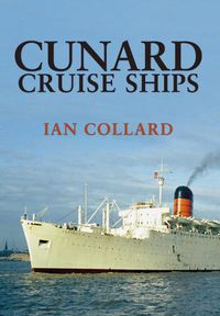 Cover image for Cunard Cruise Ships