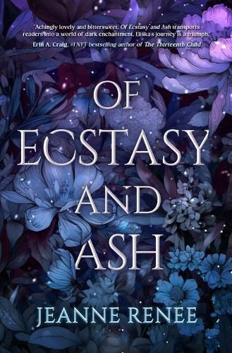 Cover image for Of Ecstasy and Ash
