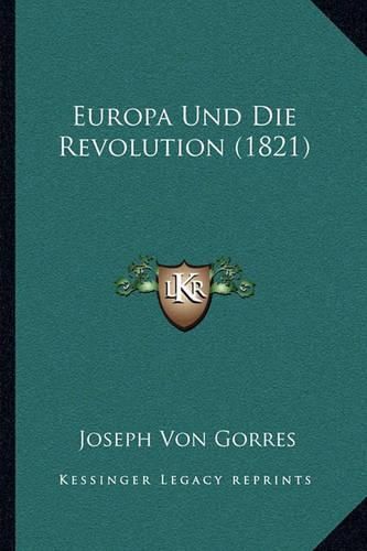 Europa Und Die Revolution (1821)