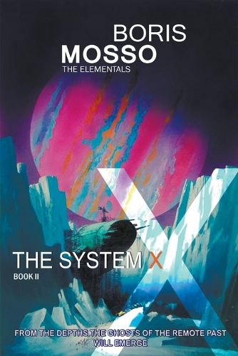 Cover image for The Elementals - The System X