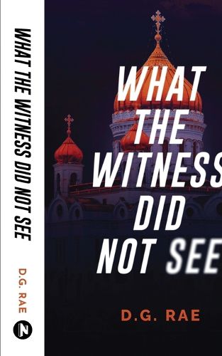 Cover image for What The Witness Did Not See