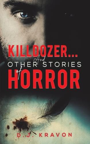 Cover image for Killdozer... And Other Stories of Horror