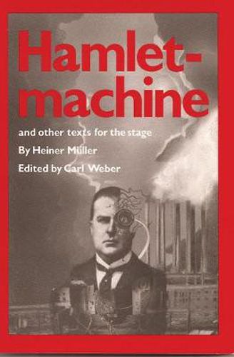 Cover image for Hamletmachine and other Texts for the Stage