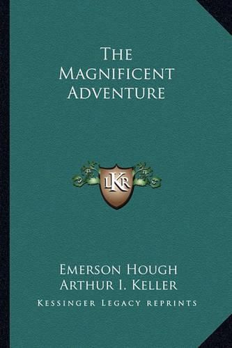 Cover image for The Magnificent Adventure