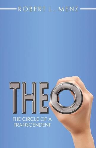 Cover image for Theo: The Circle of a Transcendent