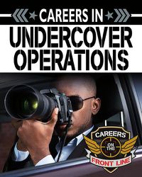 Cover image for Careers in Undercover Operations