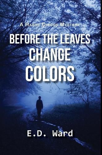 Cover image for Before the Leaves Change Colors