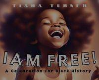 Cover image for I Am Free