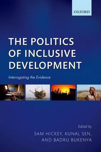 Cover image for The Politics of Inclusive Development: Interrogating the Evidence