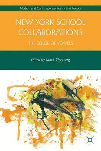 Cover image for New York School Collaborations: The Color of Vowels