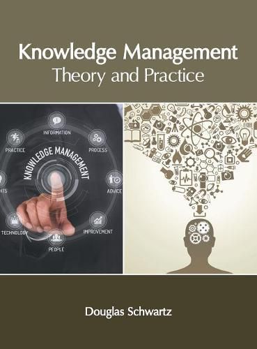 Cover image for Knowledge Management: Theory and Practice