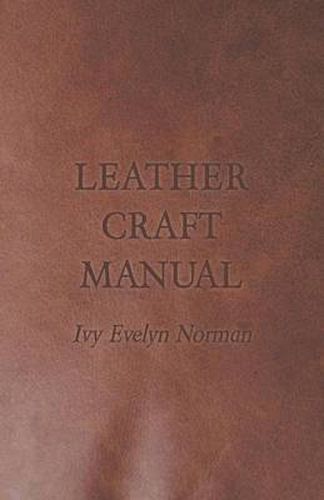 Cover image for Leather Craft Manual