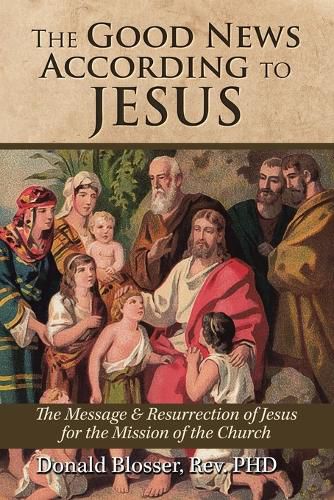 Cover image for The Good News According to Jesus