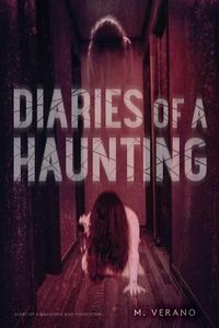Cover image for Diaries of a Haunting: Diary of a Haunting; Possession