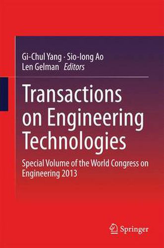 Cover image for Transactions on Engineering Technologies: Special Volume of the World Congress on Engineering 2013