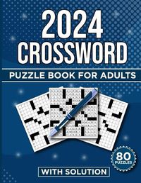 Cover image for 2024 Crossword Puzzle Book for Adults