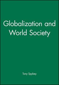 Cover image for Globalization and World Society