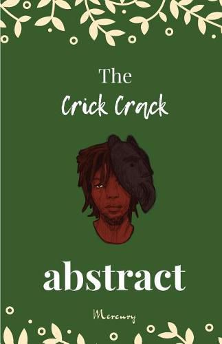 Cover image for The Crick Crack Abstract: A collection of short stories