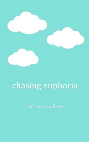 Cover image for Chasing Euphoria