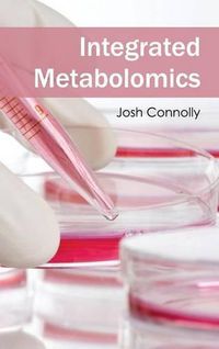 Cover image for Integrated Metabolomics