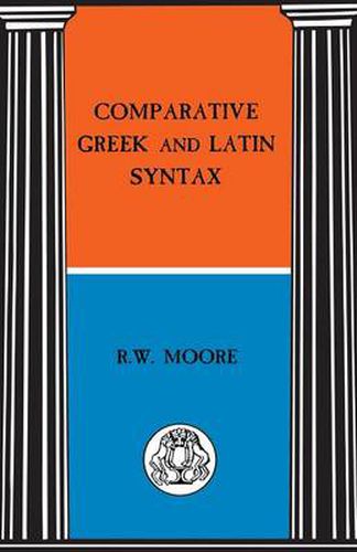 Comparative Greek and Latin Syntax