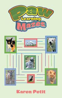 Cover image for Paw Learning Mazes