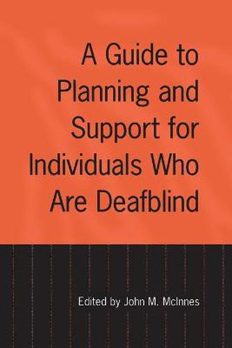 Cover image for A Guide to Planning and Support for Individuals Who Are Deafblind