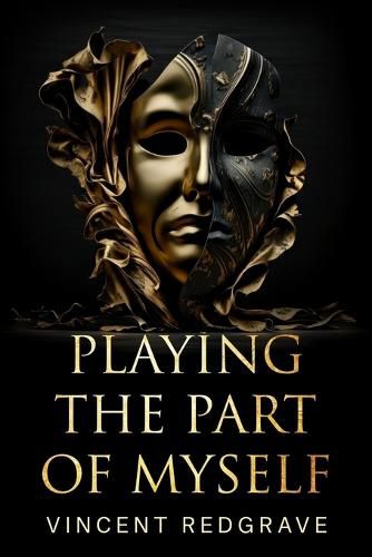 Cover image for Playing the Part of Myself