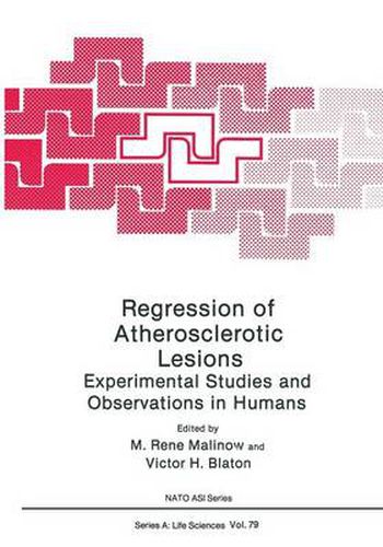 Cover image for Regression of Atherosclerotic Lesions: Experimental Studies and Observations in Humans