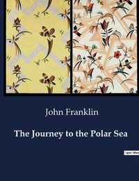 Cover image for The Journey to the Polar Sea