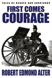 Cover image for First Comes Courage