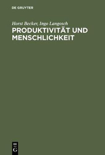 Cover image for Produktivitat und Menschlichkeit