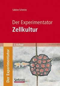 Cover image for Der Experimentator: Zellkultur