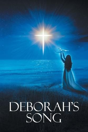Cover image for Deborah's Song: and Most Importantly God's Pearls of Wisdom and Love
