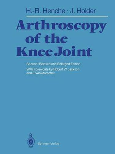 Arthroscopy of the Knee Joint: Diagnosis and Operation Techniques