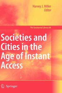 Cover image for Societies and Cities in the Age of Instant Access