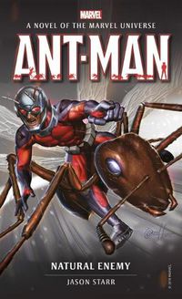 Cover image for Marvel novels - Ant-Man: Natural Enemy