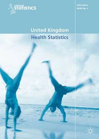 Cover image for United Kingdom Health Statistics 2005