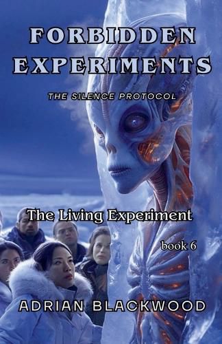 Cover image for Forbidden experiments