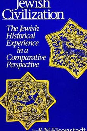 Cover image for Jewish Civilization: The Jewish Historical Experience in a Comparative Perspective