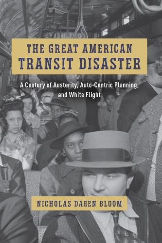 Cover image for The Great American Transit Disaster