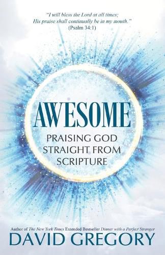 Cover image for Awesome: Praising God Straight from Scripture