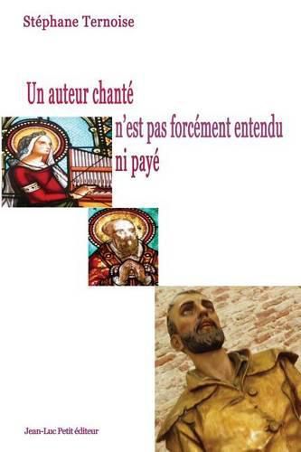 Cover image for Un auteur chante n'est pas forcement entendu ni paye