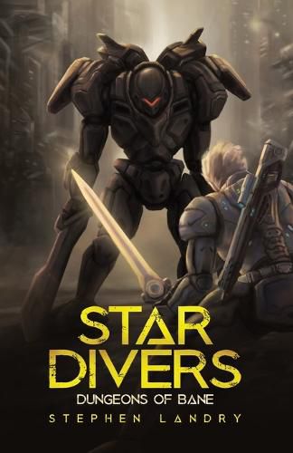 Cover image for Star Divers: Dungeons of Bane