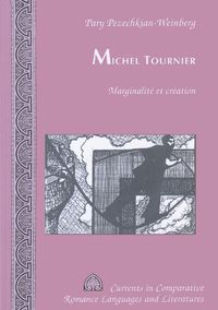 Cover image for Michel Tournier: Marginalite et Creation