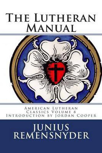 Cover image for The Lutheran Manual