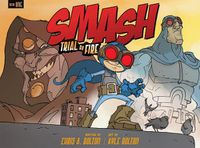 Cover image for SMASH: Trial by Fire